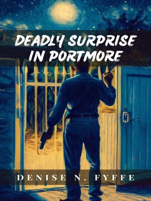 cover image of Deadly Surprise in Portmore